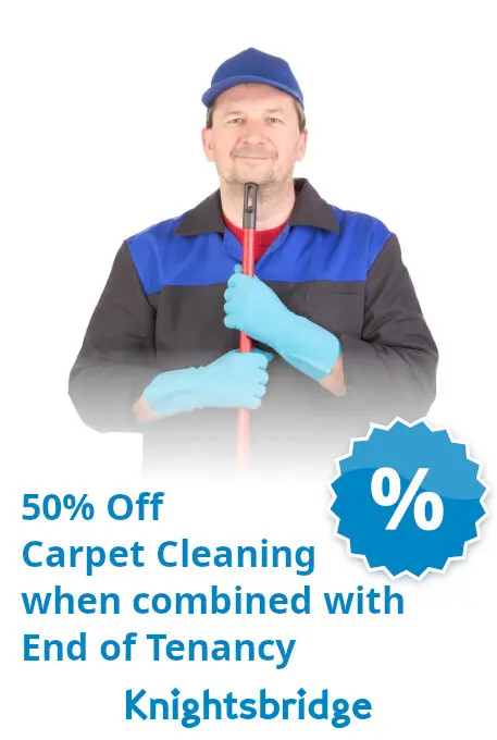 End of Tenancy Cleaning in Knightsbridge discount
